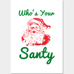 Who’s your Santy Funny Christmas Design - Red, Green Posters and Art